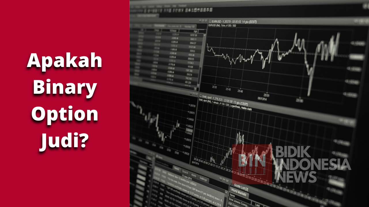 Binary Option, Apakah Gambling? Bagaimana Pandangan Islam?