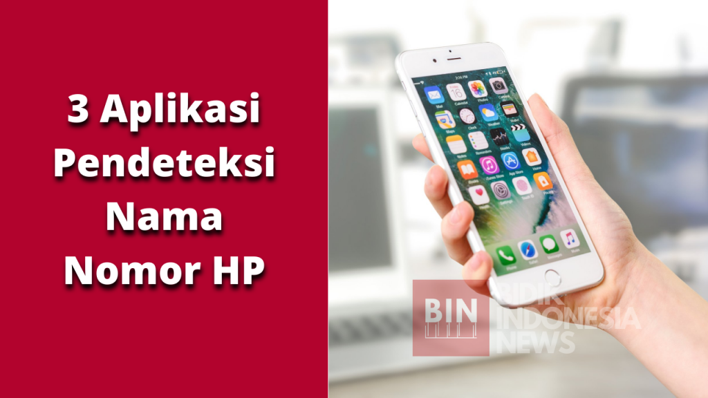 3 Aplikasi Pelacak Nomor Tak Dikenal