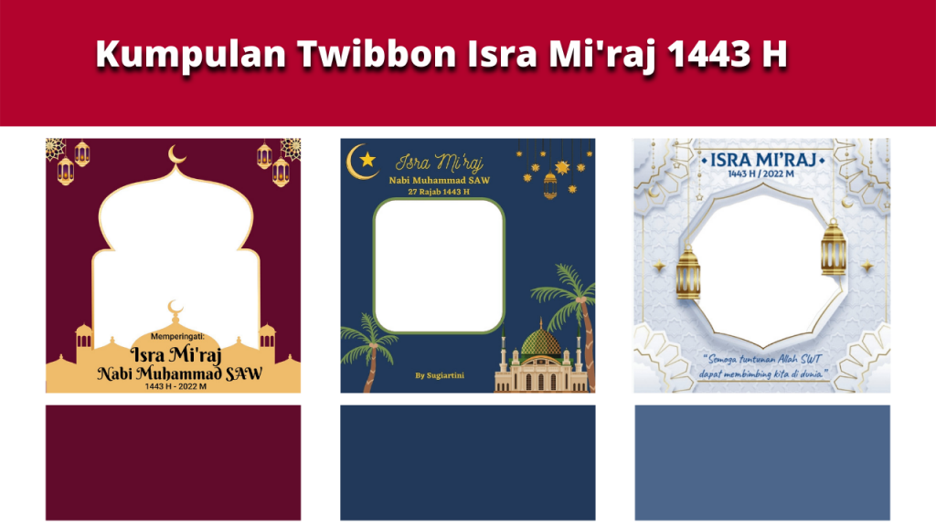 Kumpulan Twibbon Menarik Isra Mi'raj 1443 H 2022