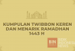 Kumpulan Twibbon Menarik Dan Keren Ramadhan 1443 H Tahun 2022