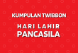 Koleksi Twibbon Menarik Hari Lahirnya Pancasila 2022