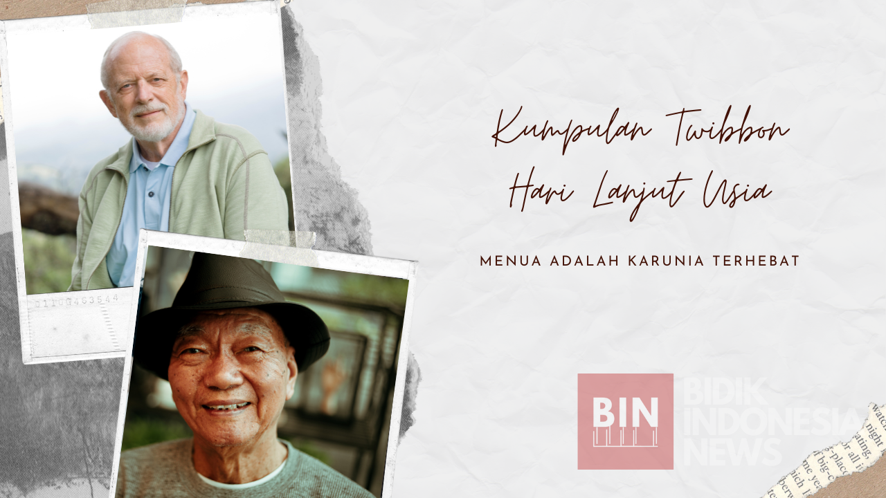 Kumpulan Twibbon Hari Lansia Menarik 2022