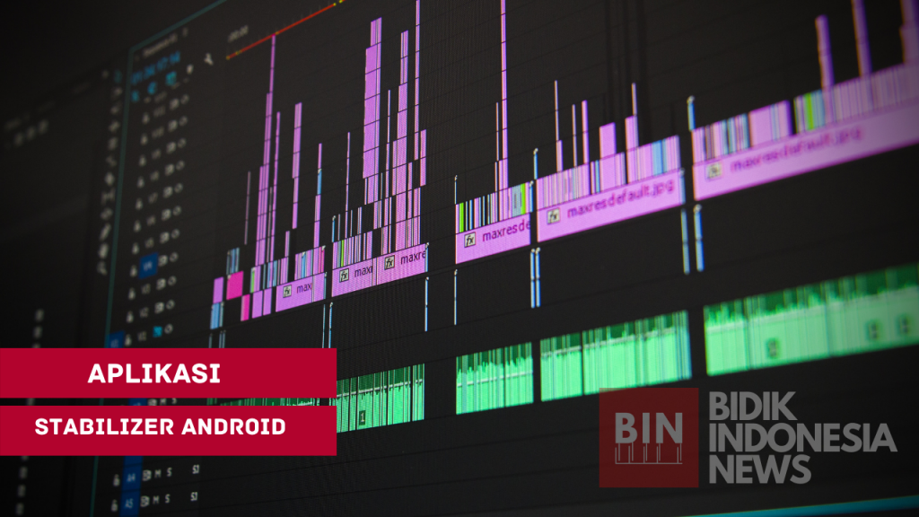 3+ Aplikasi Stabilizer Android Terbaik Untuk Pemula, Patut Dicoba