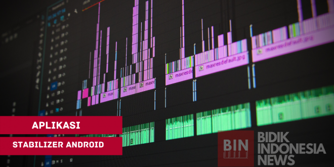 3+ Aplikasi Stabilizer Android Terbaik Untuk Pemula, Patut Dicoba