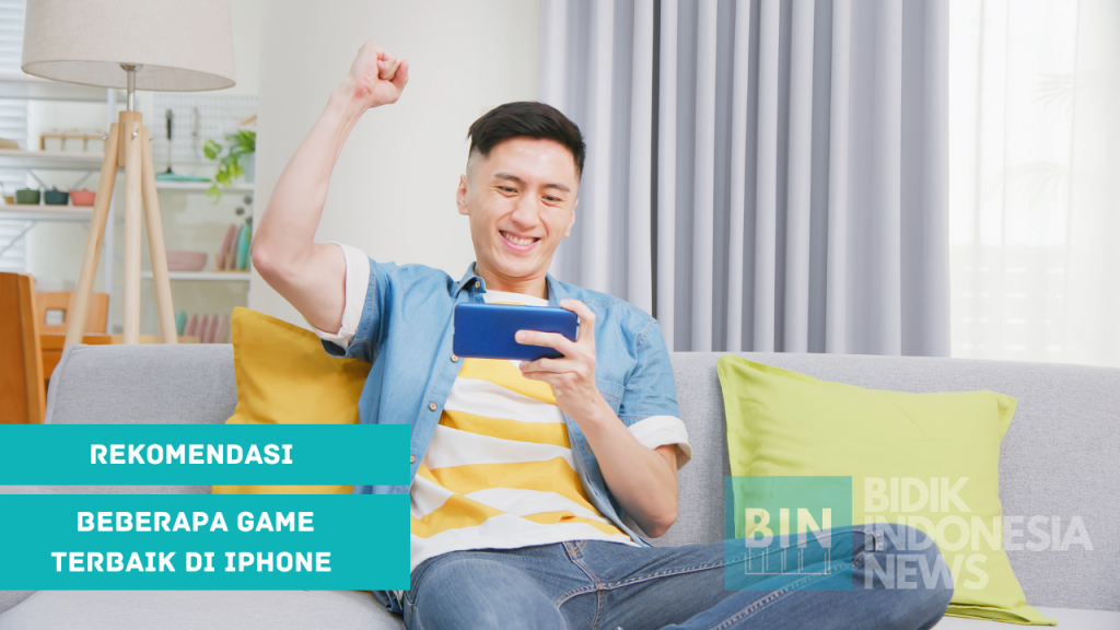 Rekomendasi Beberapa Game Terbaik Di iPhone Dan Terseru